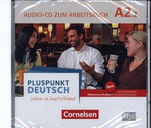 Pluspunkt Deutsch - Leben in Deutschland - Allgemeine Ausgabe - A2: Teilband 2: Audio-CD zum Arbeitsbuch