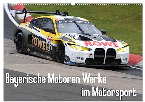 Bayerische Motoren Werke im Motorsport (Wandkalender 2025 DIN A2 quer), CALVENDO Monatskalender