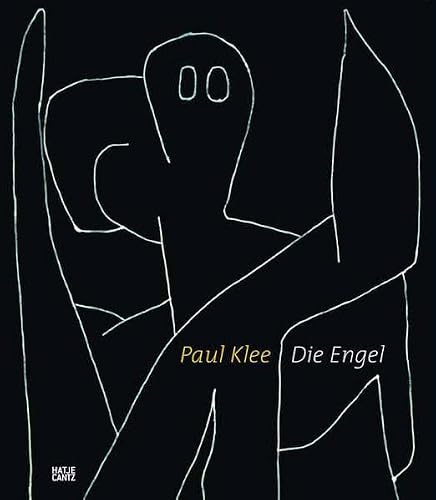 Paul Klee. Die Engel: Katalog zur Ausstellung im Zentrum Paul Klee, Bern, 2012/13, Museum Folkwang, Essen, 2013 und in der Hamburger Kunsthalle, 2013