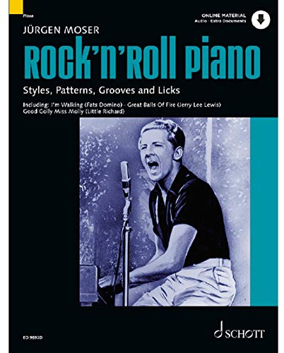 Rock'n' Roll Piano: Styles, Patterns, Grooves and Licks. Klavier. (Modern Piano Styles)