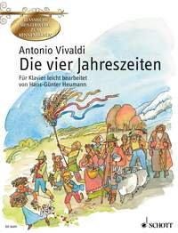 Die vier Jahreszeiten: Konzerte für Violine, Streicher und Basso continuo, op. 8 Nr. 1-4 leicht bearbeitet. op. 8/1-4. Klavier. (Klassische Meisterwerke zum Kennenlernen)