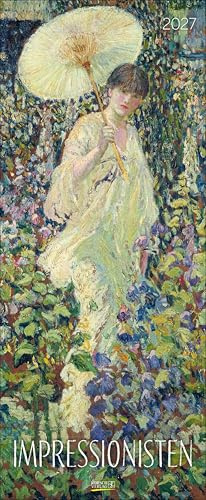 Impressionisten 2027: Kunstkalender mit Werken aus dem Impressionismus. Wandkalender im Hochformat: 28,5 x 69 cm