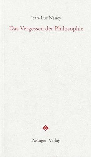 Das Vergessen der Philosophie (Passagen forum)
