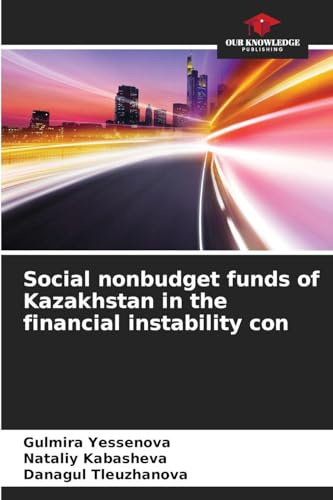 Social nonbudget funds of Kazakhstan in the financial instability con: DE