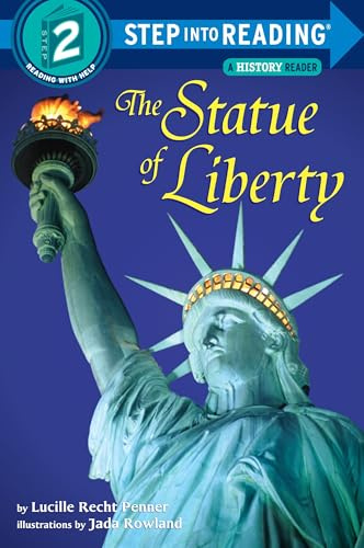 The Statue of Liberty (Step into Reading)