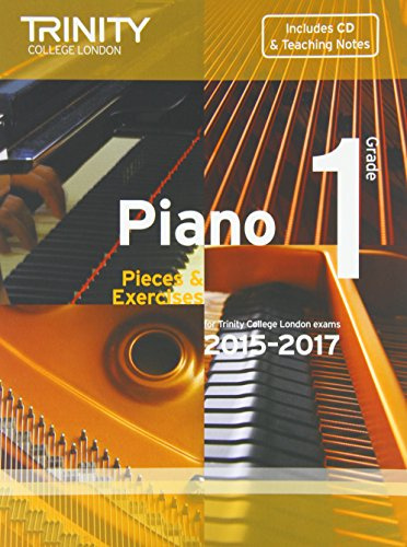 Piano 2015-2017. Grade 1 (with CD): Pieces & Exercises