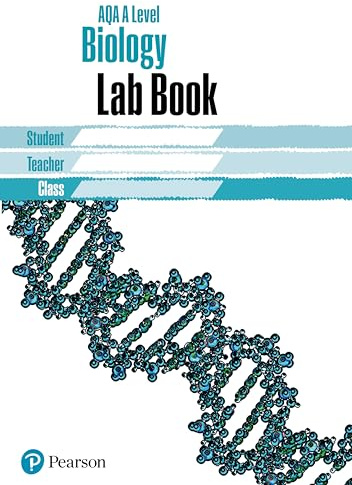 AQA A level Biology Lab Book: Lab Book (AQA A level Science (2015))