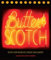 Butter & Scotch: Recipes from Brooklyn's Favorite Bar & Bakery