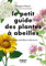 Le Petit Guide des plantes à abeilles - 70 espèces mellifères à découvrir: 70 espèces à découvrir
