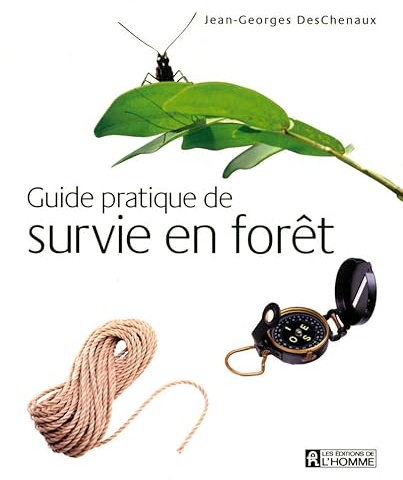 Guide pratique de survie en forêt