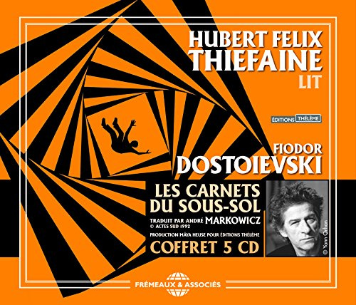 Les Carnets Du Sous-Sol de Fiodor Dostoievski