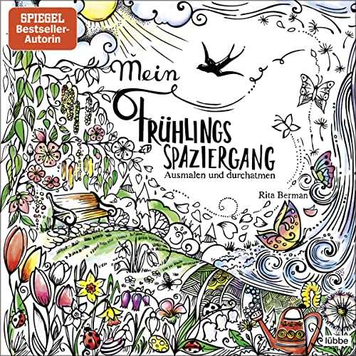 Mein Frühlingsspaziergang: Ausmalen und durchatmen (Die Welt wird bunt, Band 1)