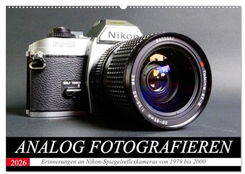 Analog fotografieren (Wandkalender 2026 DIN A2 quer), CALVENDO Monatskalender: Als das Fotografieren noch umständlicher war... (CALVENDO Technologie)