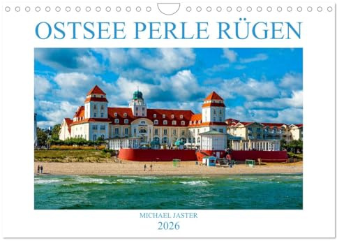 OSTSEE PERLE RÜGEN Michael Jaster (Wandkalender 2026 DIN A4 quer), CALVENDO Monatskalender: Ostsee Perle Rügen - Eine Schönheit an der Ostsee. Die ... Farben und schönsten Licht (CALVENDO Orte)