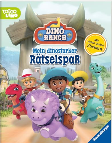 Ravensburger Dino Ranch: Mein dinostarker Rätselspaß - mit Stickern - coole Knobeleien, kreative Beschäftigung mit den Lieblingscharakteren aus der Serie
