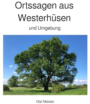 Ortssagen aus Westerhüsen und Umgebung
