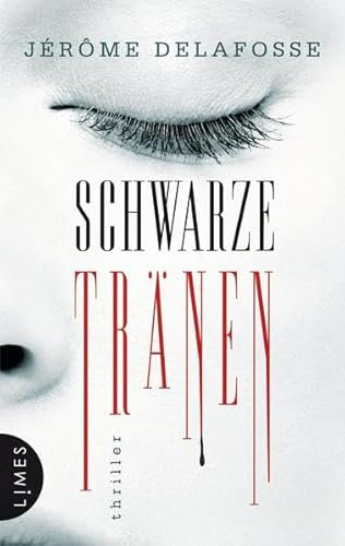 Schwarze Tränen: Thriller