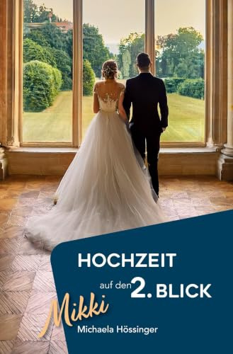 Hochzeit auf den 2. Blick