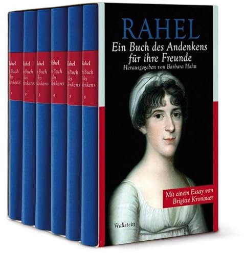 Rahel: Ein Buch des Andenkens für ihre Freunde