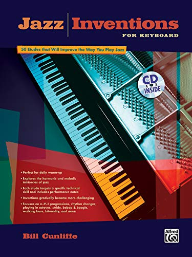 Jazz Inventions for Keyboard: 50 Etudes That Will Improve the Way You Play Jazz