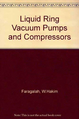 Liquid Ring Vacuum Pumps and Compressors