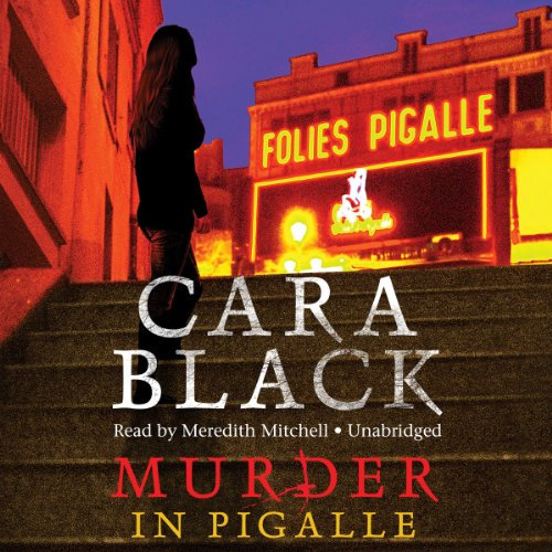 Murder in Pigalle (Aimee Leduc, 14, Band 14)