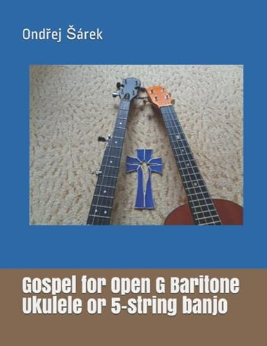 Gospel for Open G Baritone Ukulele or 5-string banjo