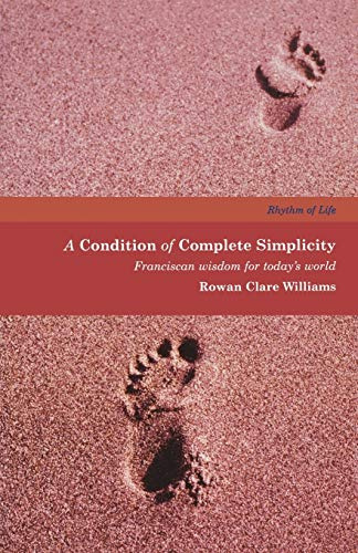 A Condition of Complete Simplicity (Rhythm of Life)