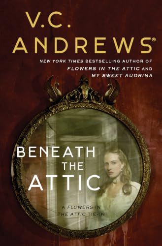 Beneath the Attic (Dollanganger)