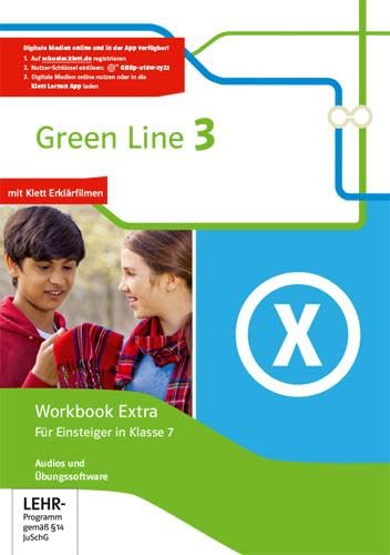 Green Line 3: Workbook Extra mit Audios und Übungssoftware für Einsteiger Klasse 7 (Green Line. Bundesausgabe ab 2014)