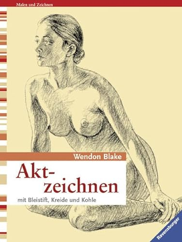 Aktzeichnen mit Bleistift, Kohle und Kreide