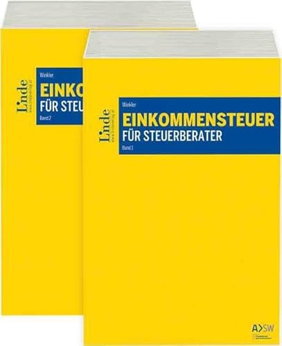 Einkommensteuer für Steuerberater: Band 1 und 2 (Linde Lehrbuch)