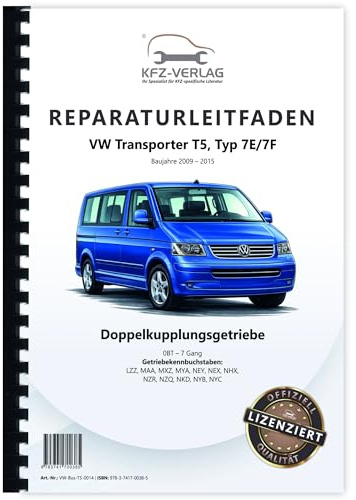 VW Transporter T5 09-15 6 Gang Automatikgetriebe DSG DKG 0BT Reparaturanleitung