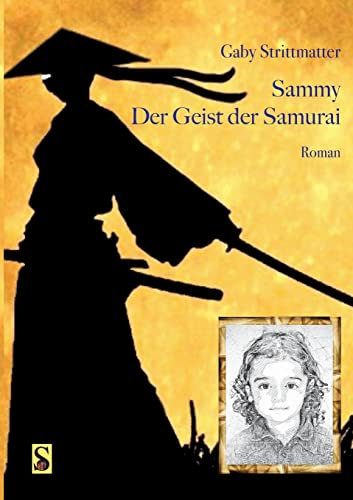 Sammy: Der Geist der Samurai (Der allerletzte Samurai)