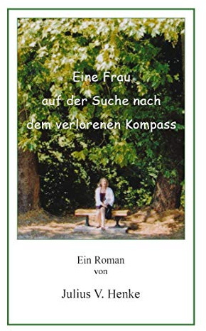 Eine Frau auf der Suche nach dem verlorenen Kompass