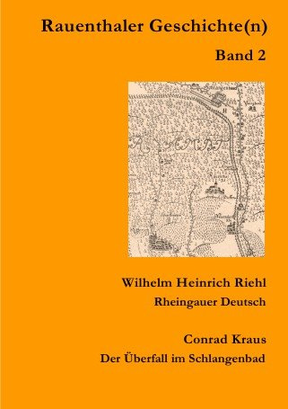 Rauenthaler Geschichte(n): Band 2