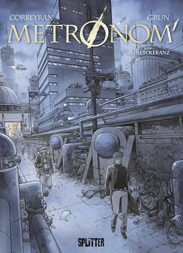 Metronom. Band 1: Null Toleranz