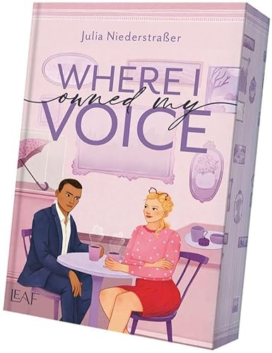 Where I Owned My Voice (Broken Hearts-Reihe)
