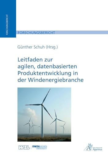 Leitfaden zur agilen, datenbasierten Produktentwicklung in der Windenergiebranche