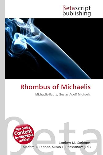 Rhombus of Michaelis: Michaelis-Raute, Gustav Adolf Michaelis