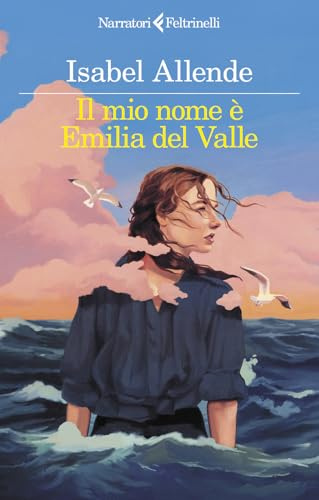 Il mio nome è Emilia del Valle (I narratori)