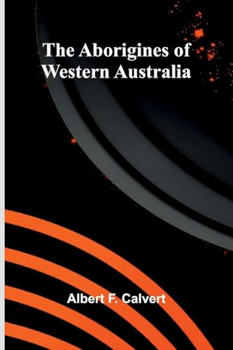 The Aborigines of Western Australia