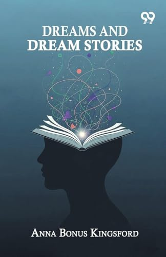 Dreams And Dream Stories