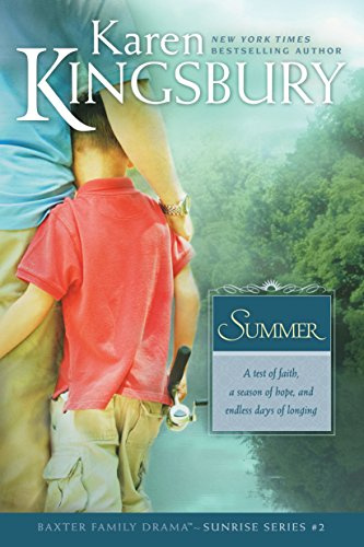 Summer: Baxter Family Drama - Sunrise