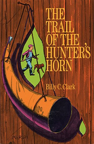 The Trail of the Hunter's Horn