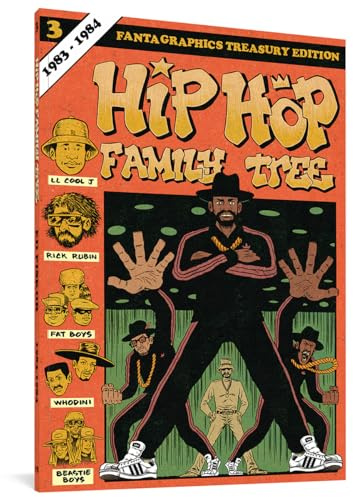 Hip Hop Family Tree Book 3: 1983-1984: 0