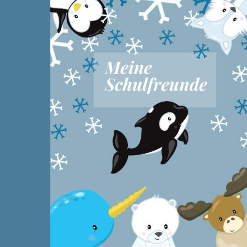Meine Schulfreunde: Freundebuch für Mädchen und Jungen I Geschenke zur einschulung I schulfreundebuch jungen