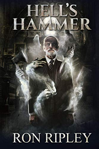 Hell's Hammer: Supernatural Horror with Scary Ghosts & Haunted Houses: 2 (Haunted Village Series)