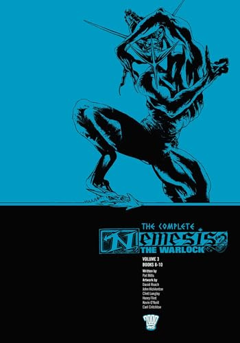 The Complete Nemesis the Warlock, Volume Three: Books Eight to Ten
