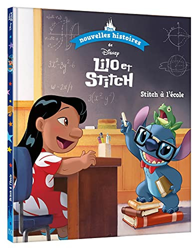DISNEY - Les nouvelles histoires de Lilo et Stitch - Stitch à l'école